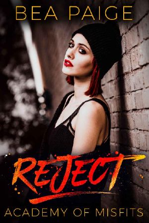 [Academy of Misfits 02] • Reject